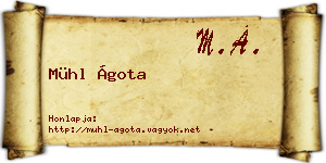 Mühl Ágota névjegykártya